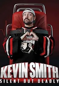 watch-Kevin Smith: Silent but Deadly