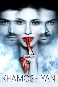 watch-Khamoshiyan