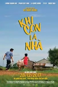 watch-Khi Con Là Nhà