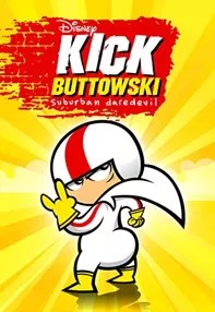 watch-Kick Buttowski: Suburban Daredevil