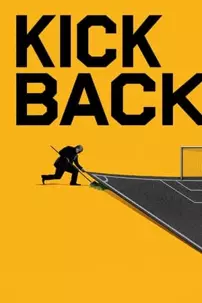 watch-Kickback