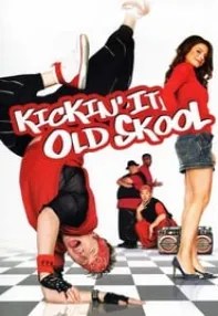 watch-Kickin’ It Old Skool