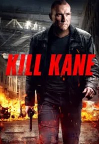 watch-Kill Kane