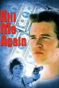 watch-Kill Me Again