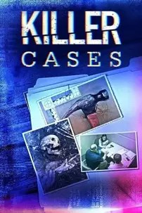 watch-Killer Cases