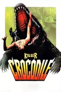 watch-Killer Crocodile