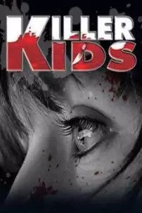 watch-Killer Kids