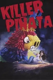 watch-Killer Piñata