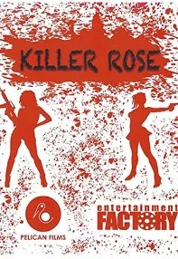 watch-Killer Rose