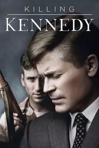 watch-Killing Kennedy