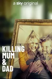 watch-Killing Mum And Dad