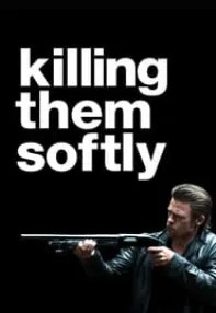 watch-Killing Them Softly