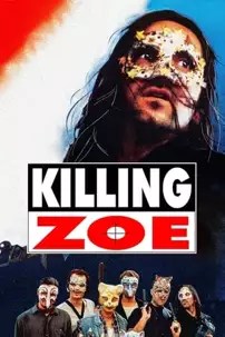 watch-Killing Zoe