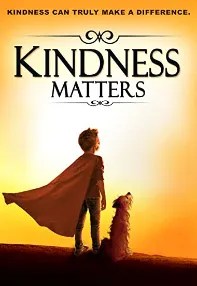 watch-Kindness Matters