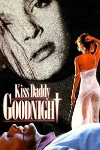 watch-Kiss Daddy Goodnight