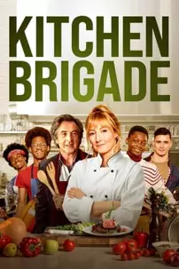 watch-Kitchen Brigade