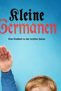 watch-Kleine Germanen – Eine Kindheit in der rechten Szene