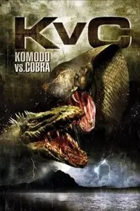 watch-Komodo vs. Cobra