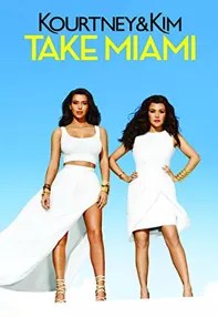 watch-Kourtney & Kim Take Miami