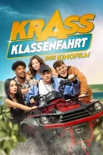 watch-Krass Klassenfahrt – Der Kinofilm