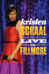 watch-Kristen Schaal: Live at the Fillmore