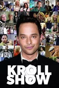 watch-Kroll Show