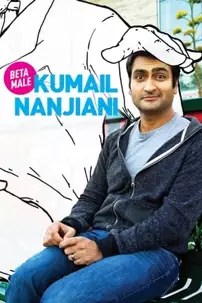 watch-Kumail Nanjiani: Beta Male