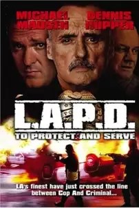 watch-L.A.P.D.: To Protect And To Serve