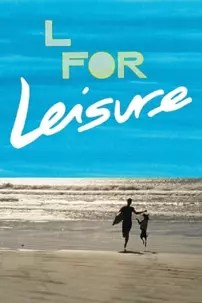 watch-L for Leisure