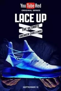 watch-Lace Up: The Ultimate Sneaker Challenge