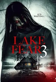 watch-Lake Fear 3