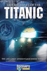 watch-Last Mysteries of the Titanic