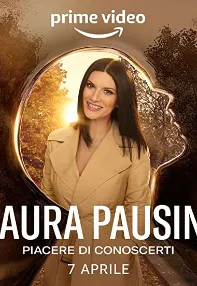 watch-Laura Pausini: Pleasure to Meet You