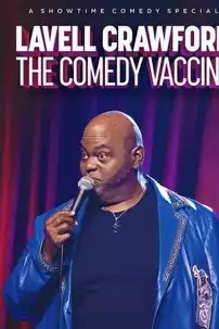 watch-Lavell Crawford The Comedy Vaccine