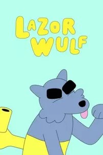 watch-Lazor Wulf