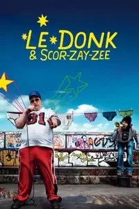watch-Le Donk & Scor-zay-zee