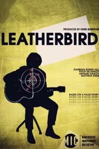watch-Leatherbird
