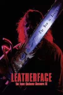 watch-Leatherface: Texas Chainsaw Massacre III