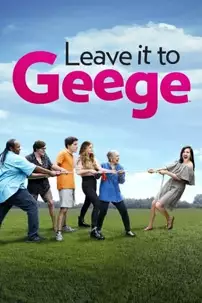 watch-Leave It to Geege