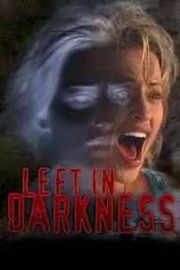 watch-Left In Darkness