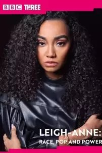 watch-Leigh-Anne: Race, Pop & Power