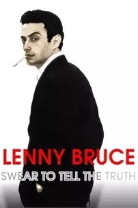 watch-Lenny Bruce: Swear to Tell the Truth