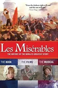 watch-Les Misérables: The History of the World’s Greatest Story