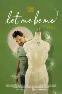 watch-Let Me Be Me