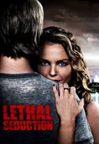 watch-Lethal Seduction