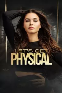 watch-Let’s Get Physical