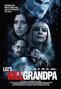 watch-Let’s Kill Grandpa