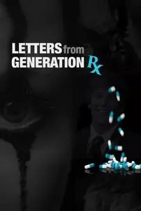 watch-Letters from Generation Rx