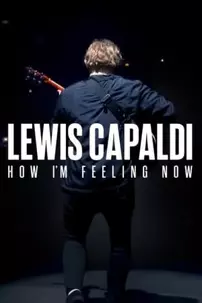 watch-Lewis Capaldi: How I’m Feeling Now