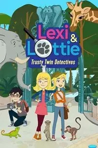 watch-Lexi & Lottie: Trusty Twin Detectives